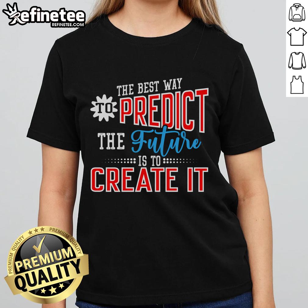 Motivational quote on a ladies tee: 'Create Your Future' inspiring positivity and self-empowerment in fashion.