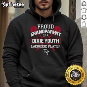 Good Proud Grandparent of a Dixie Youth Lacrosse Player hoodie featuring vibrant colors and a sporty design.