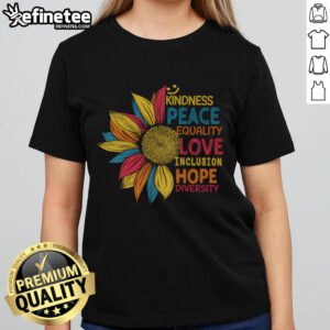 Colorful sunflower graphic on a ladies tee promoting peace, love, inclusion, equality, and diversity. Perfect for summer wear.