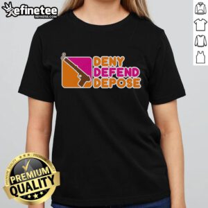Nice Deny Defend Depose Donuts Ladies Tee featuring a fun donut graphic and stylish text for casual wear.