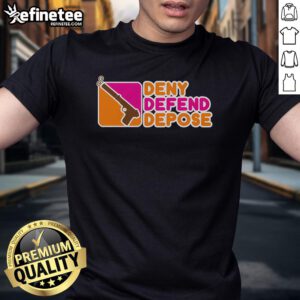 Nice Deny Defend Depose Donuts T-Shirt featuring a fun graphic design and vibrant colors, perfect for casual wear.