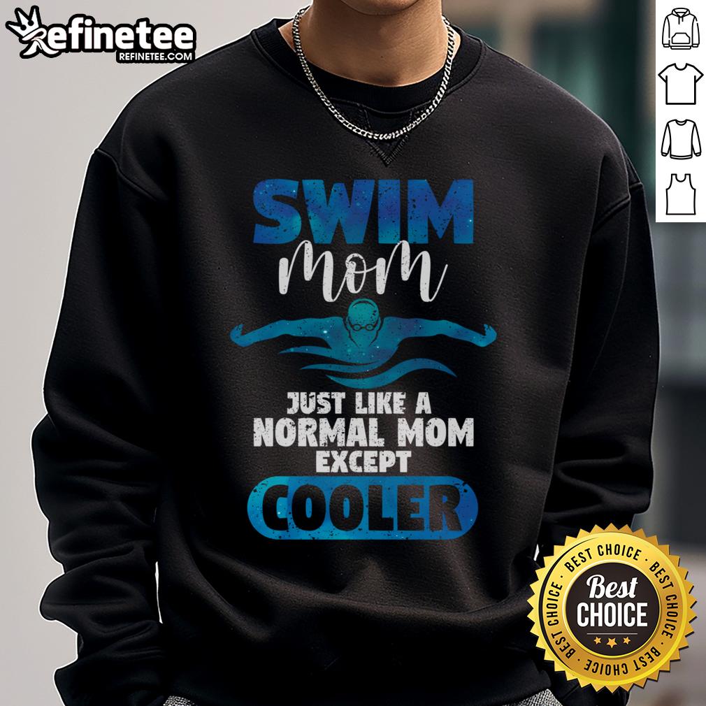 Funny swimming mum sweatshirt for Mother's Day featuring 'Nice Swim Mom' design, perfect for swimmer moms.