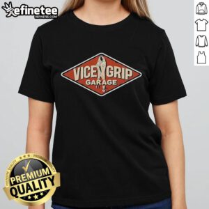 Nice Vice Grip Garage sign on a stylish ladies tee, perfect for automotive enthusiasts and garage lovers.