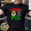 Alt Text: Cute Christmas pug dog lover t-shirt featuring a festive design perfect for holiday celebrations.