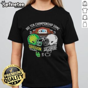 Official Big Ten Football Championship Oregon Ducks vs Penn State Nittany Lions helmet ladies tee shirt design.