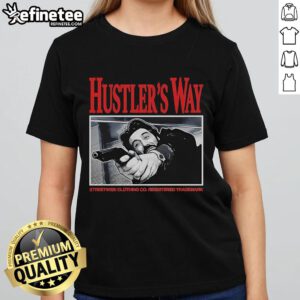 Official Hustlers Way Streetwise Clothing Co registered trademark ladies tee in stylish design, perfect for casual wear.