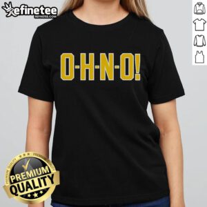 Official Michigan Wolverines O-H-N-O Ladies Tee featuring vibrant team colors and stylish design for passionate fans.