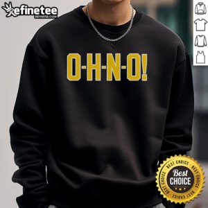 Official Michigan Wolverines O-H-N-O sweatshirt featuring bold team colors and logo, perfect for fans and game day wear.