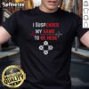 Funny I Suspended My Game To Be Here T-Shirt featuring a gamer controller graphic, perfect for gaming enthusiasts.