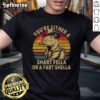 Funny 'You're Either A Smart Fella Or A Fart Smella' Capybara T-Shirt design featuring a humorous capybara graphic.