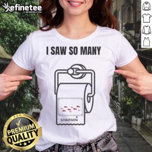 Alt Text: Funny I Saw So Many Sharmin Off Brand Fishing Ladies Tee showcasing a humorous fishing graphic on a casual shirt.