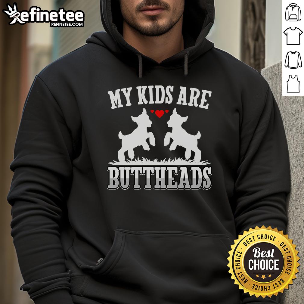 Funny goat lover hoodie featuring 'My Are Buttheads' design, perfect for goat moms and farmers who adore their goats.