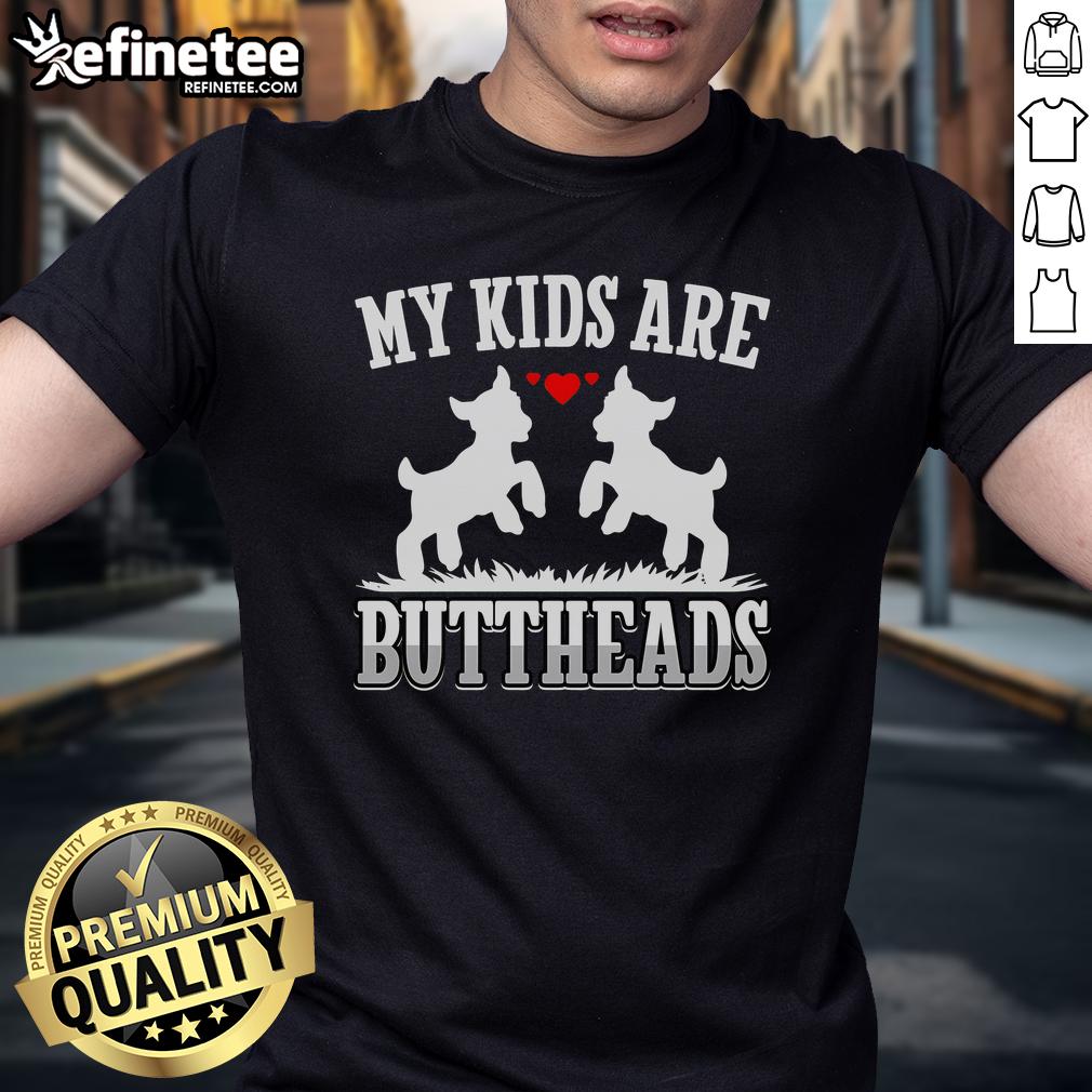 Funny 'My Are Buttheads' Goat Lover T-Shirt for Goat Moms and Farmers, featuring a humorous goat graphic.