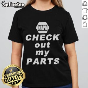 Good Napa Auto Parts Ladies Tee featuring a stylish design for car enthusiasts and auto parts lovers.