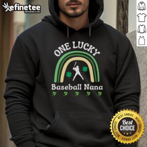 Good One Lucky Baseball Nana Hoodie featuring a fun graphic design for proud baseball grandmothers.