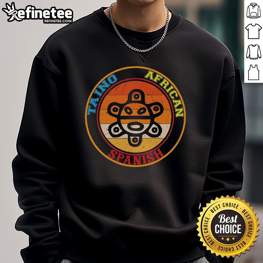Coqu Puerto Rican Roots sweatshirt featuring Good Taino, African, and Spanish cultural elements, perfect for proud Puerto Ricans.
