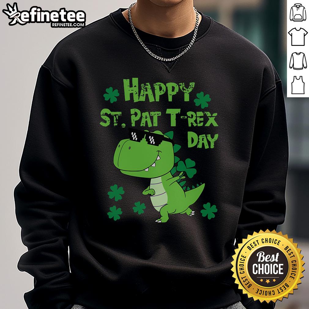 Happy St. Pat Rex dinosaur sweatshirt for Saint Patrick's Day, featuring a playful dinosaur in festive green attire.