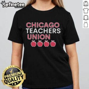 Nice Chicago Teachers Union Ladies Tee featuring a stylish design celebrating educators in Chicago.