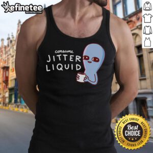 Colorful 'Nice Consume Jitter Liquid' graphic on a tank top inspired by a strange planet design, perfect for unique fashion.