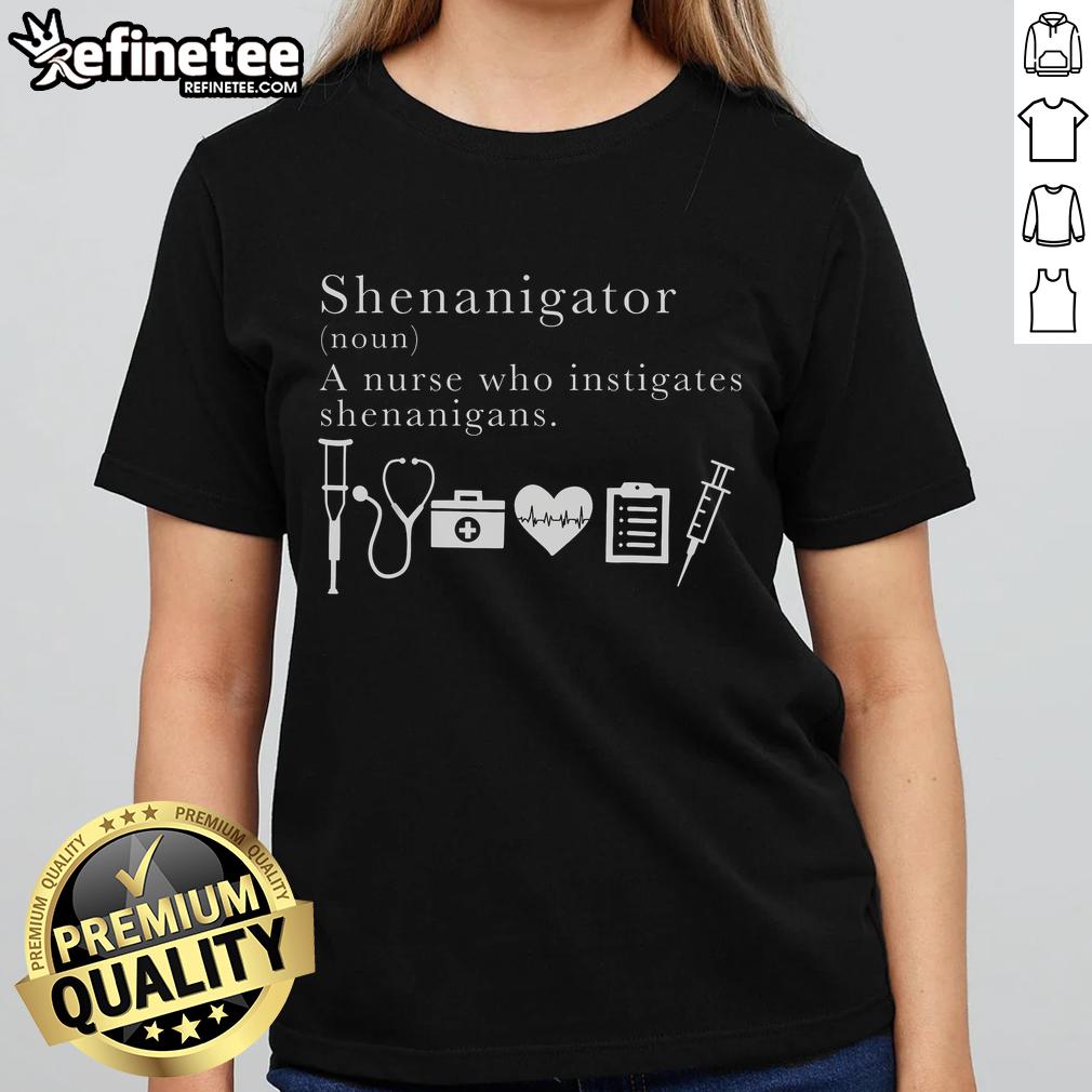 Shenanigator Nurse Ladies Tee featuring a fun definition design, perfect for nurses with a playful spirit.
