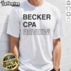 Official Becker CPA Review T-Shirt featuring logo and design for aspiring CPA candidates.