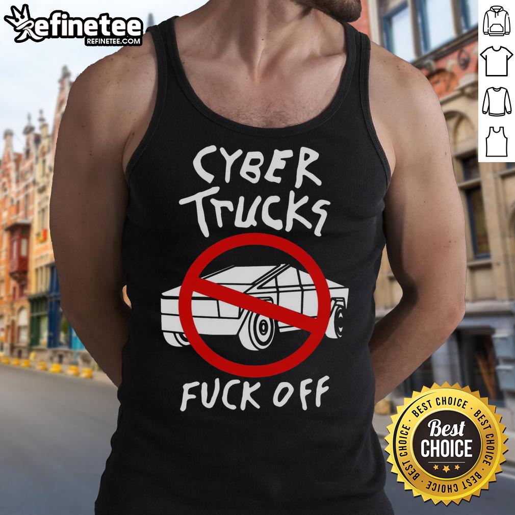 Official Cyber Trucks Fck Off Tank Top featuring bold graphic design and comfortable fit for truck enthusiasts.