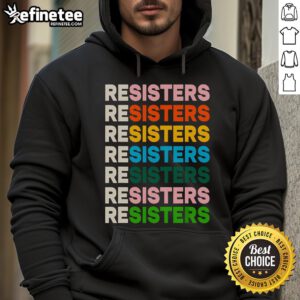 Funny Resisters Hoodie featuring a humorous design perfect for casual wear and expressing individuality.