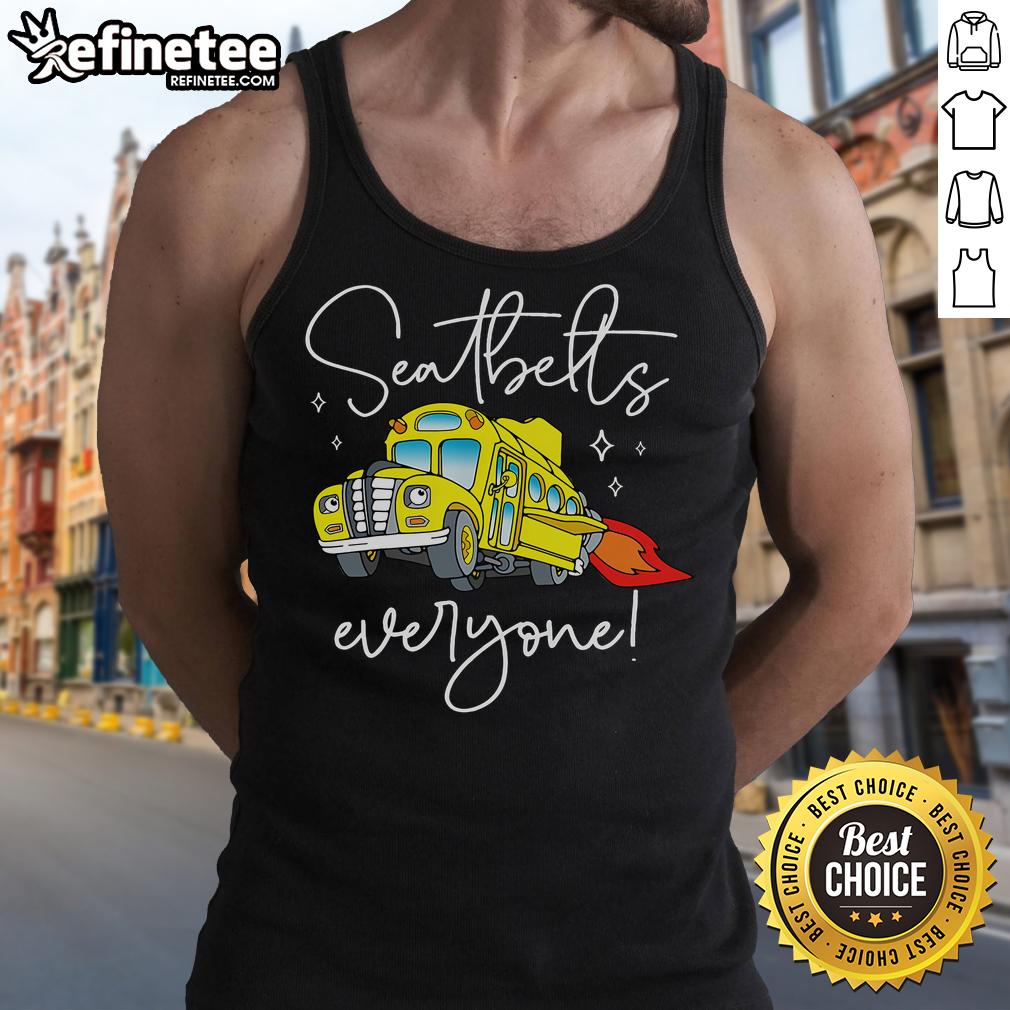 Alt Text: Funny seatbelts tank top featuring a Magic School Bus driver, perfect for job pride and humor in casual wear.