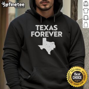 Funny Texas Forever hoodie featuring playful Texas state graphic, perfect for proud Texans and casual wear.