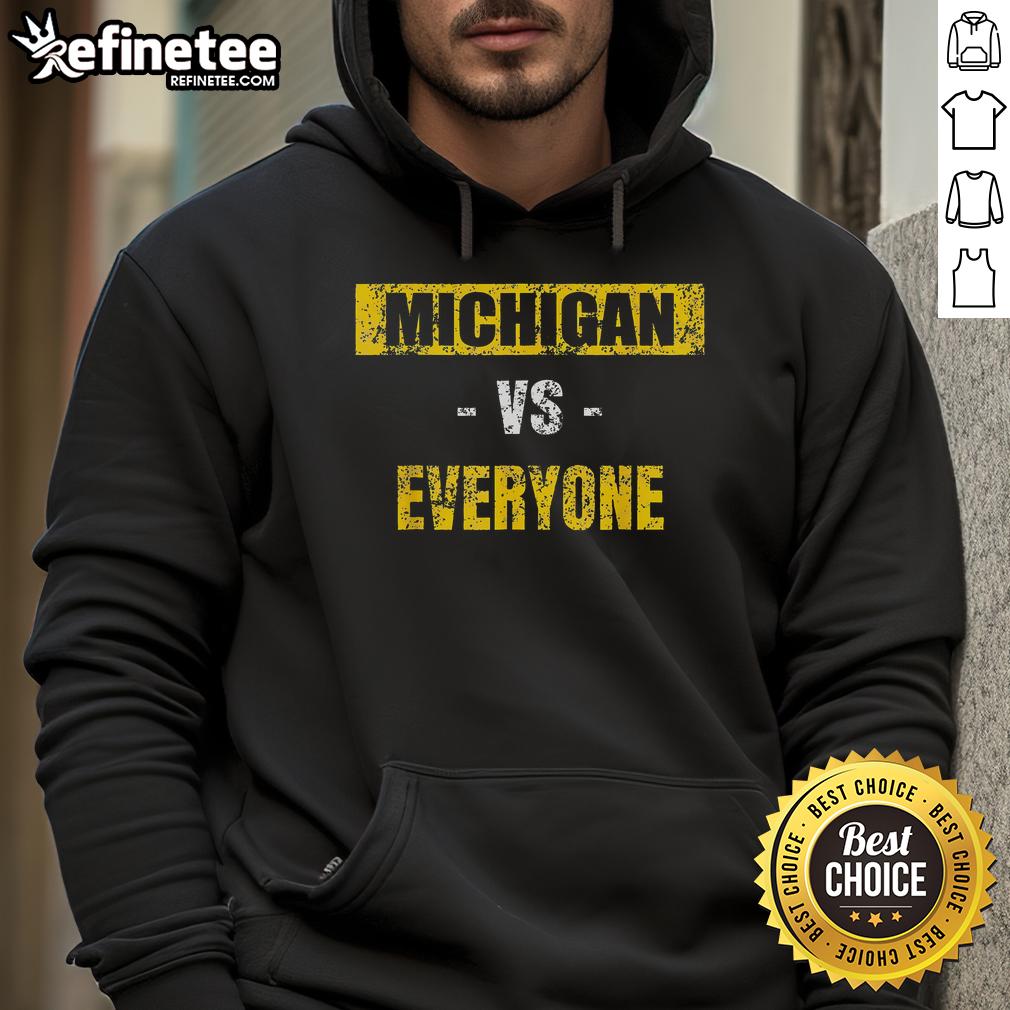 Good Michigan Vs Everyone hoodie showcasing the Michigan Revenge Tour design, perfect for fans of the Wolverines.