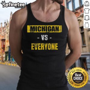 Good Michigan Vs Everyone Michigan Revenge Tour tank top featuring bold graphics for fans of Michigan sports.