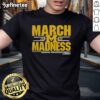 Good Michigan Wolverines 2025 March Madness D1 Men's Basketball T-Shirt featuring bold team graphics and vibrant colors.