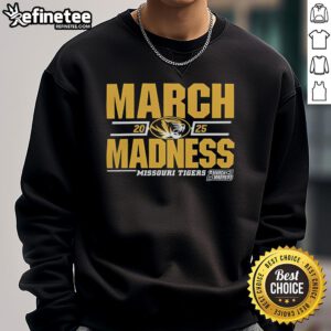 Good Missouri Tigers 2025 March Madness D1 Men's Basketball sweatshirt featuring vibrant team colors and logo.