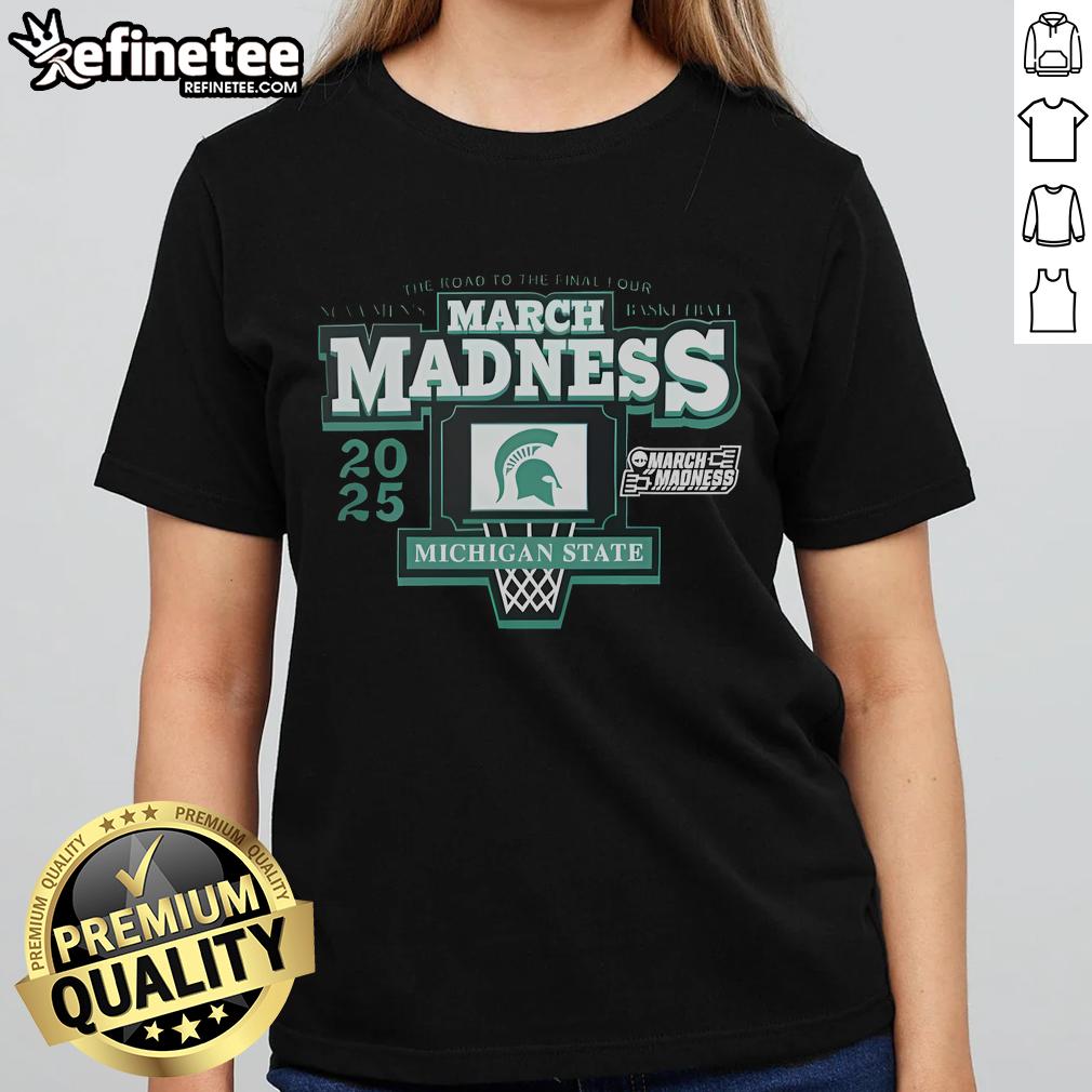 Good NCAA 2025 Men's March Madness Basketball tee featuring Michigan State Spartans for fans on the road to the Final Four.