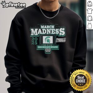 Michigan State Spartans sweatshirt for NCAA 2025 Men's March Madness, perfect for cheering on the team to the Final Four.