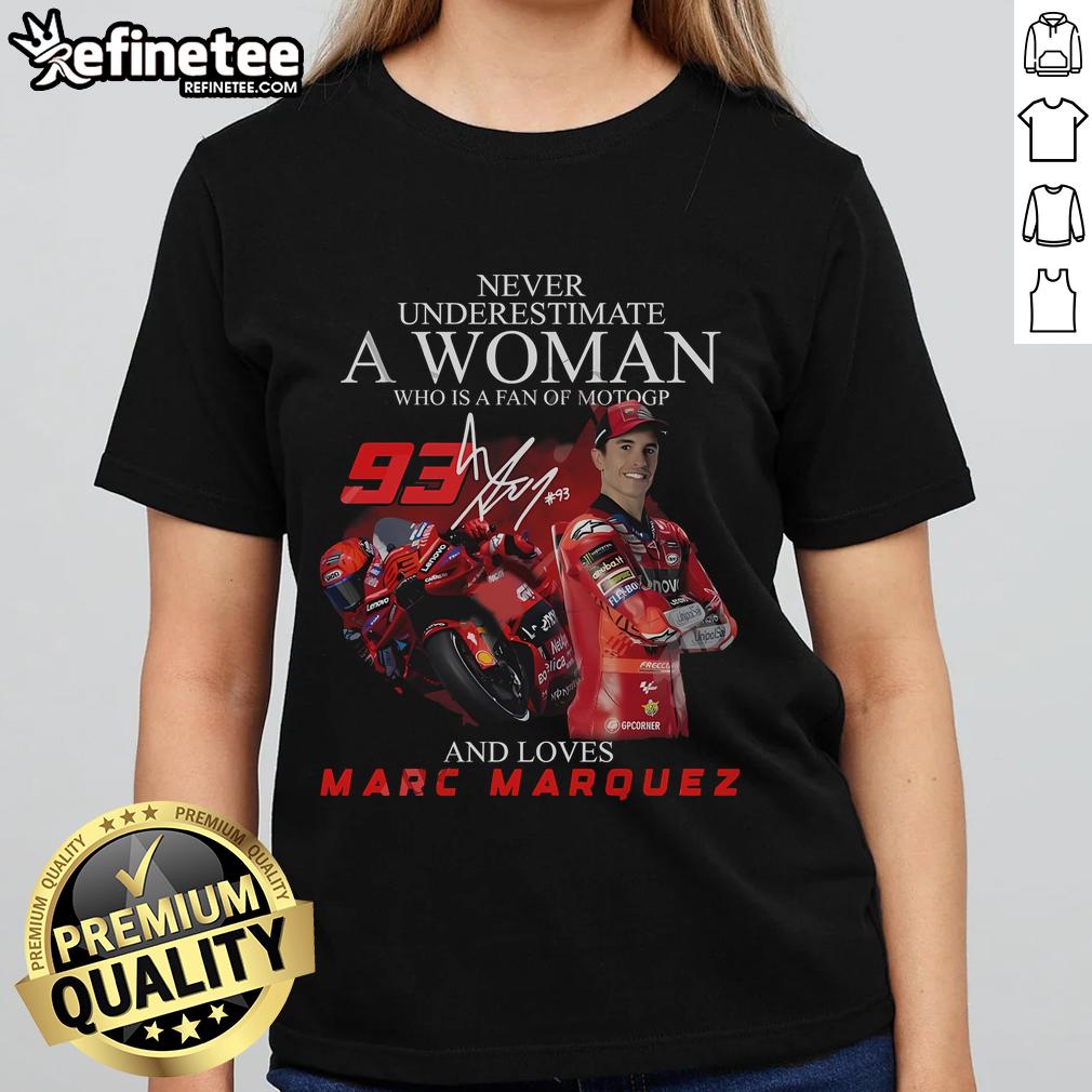 Alt Text: Limited edition ladies tee featuring 'Never Underestimate a Woman' MotoGP design, celebrating Marc Marquez.