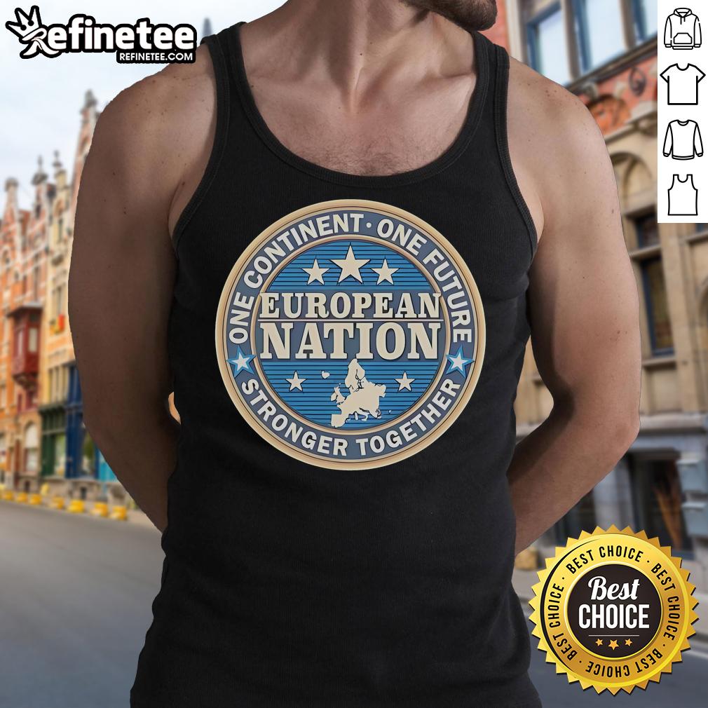 Good One Continent One Future Stronger Together tank top featuring a vibrant design celebrating European unity and diversity.