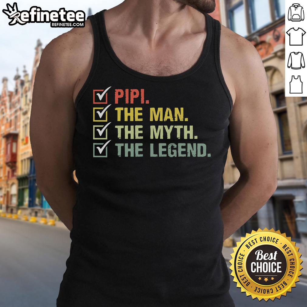 Good Pipi tank top featuring 'The Man, The Myth, The Legend' design, perfect for casual wear and fan apparel.