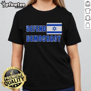 Hot Defend Democracy Defend Israel tee featuring a lightly distressed Israeli flag design for ladies.