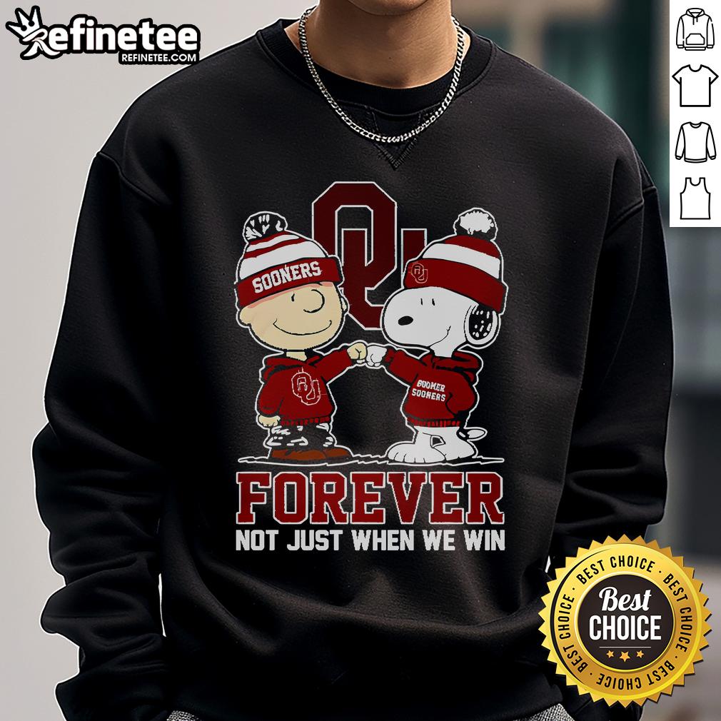 Nice Forever Not Just When We Win Snoopy Sweatshirt featuring a playful Snoopy graphic in vibrant colors.