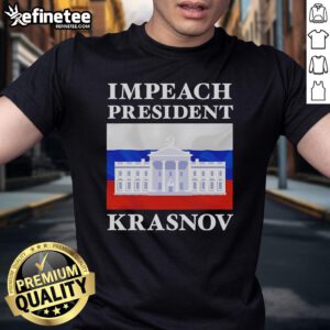Official Impeach President Krasnov 2025 T-Shirt featuring bold graphics and a political message for activists.