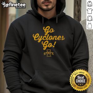 Official Iowa State Go Cyclones hoodie featuring team slogan, perfect for fans showing school spirit and support.