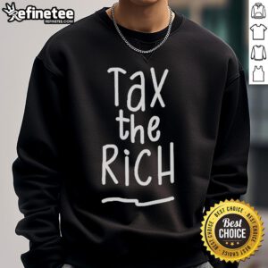 Official Jan Van Aken 'Tax The Rich' sweatshirt featuring bold text design in a stylish, comfortable fit.