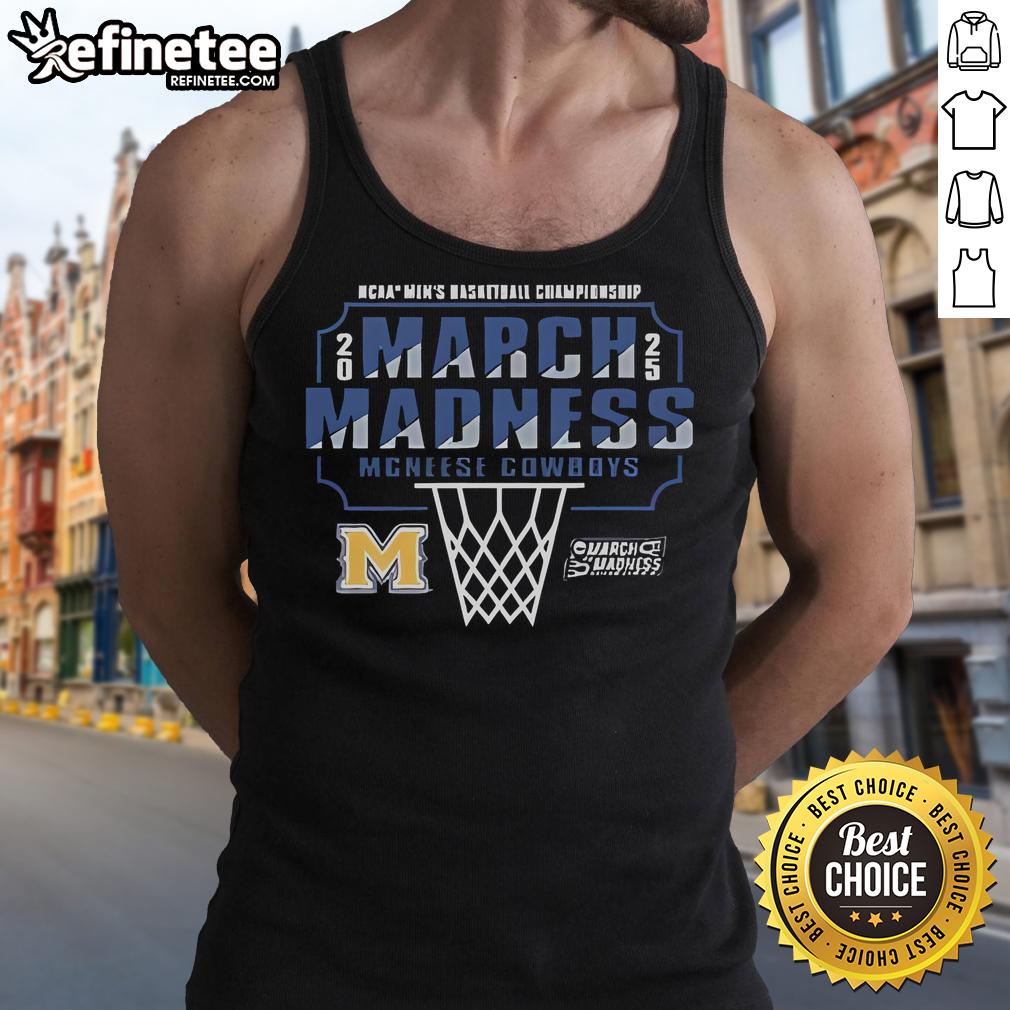 Official McNeese State Cowboys March Madness Bound 2025 NCAA Men's Basketball Tank Top for fans and athletes.