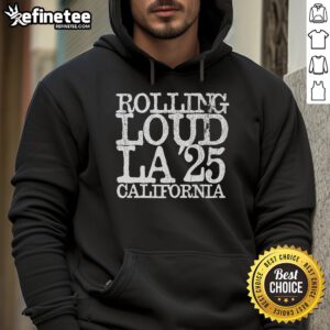 Official Rolling Loud LA 25 California hoodie featuring vibrant design, perfect for music festival fans and streetwear lovers.