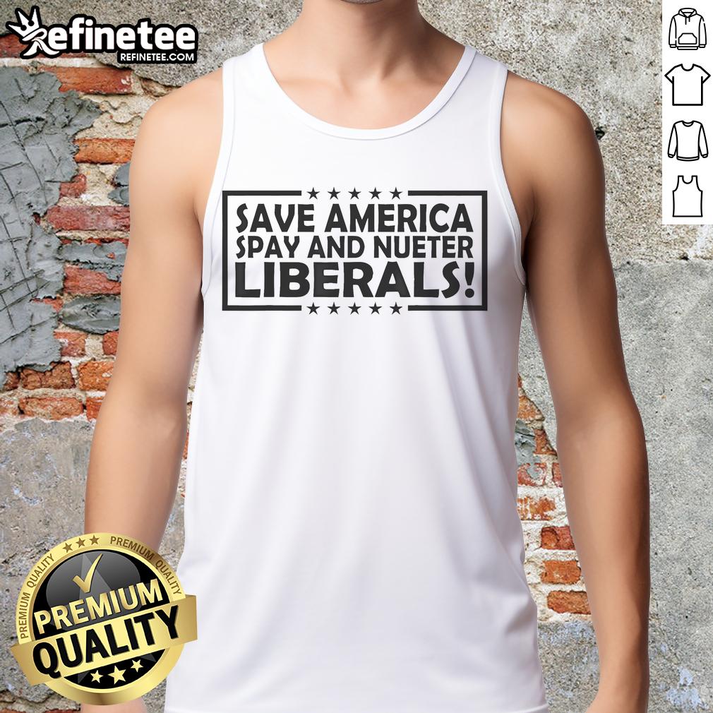 Alt Text: Official Save America Spay and Neuter Liberals tank top featuring bold graphics and a patriotic design.