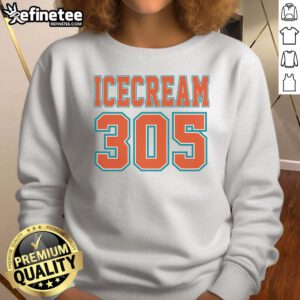 Premium Miami Ice Cream 305 Yard Line Sweatshirt featuring vibrant graphics and cozy fabric for ultimate comfort.