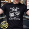 Alt Text: Funny You're The Milk To My Chardonnay cute wine t-shirt design featuring playful typography and wine graphics.