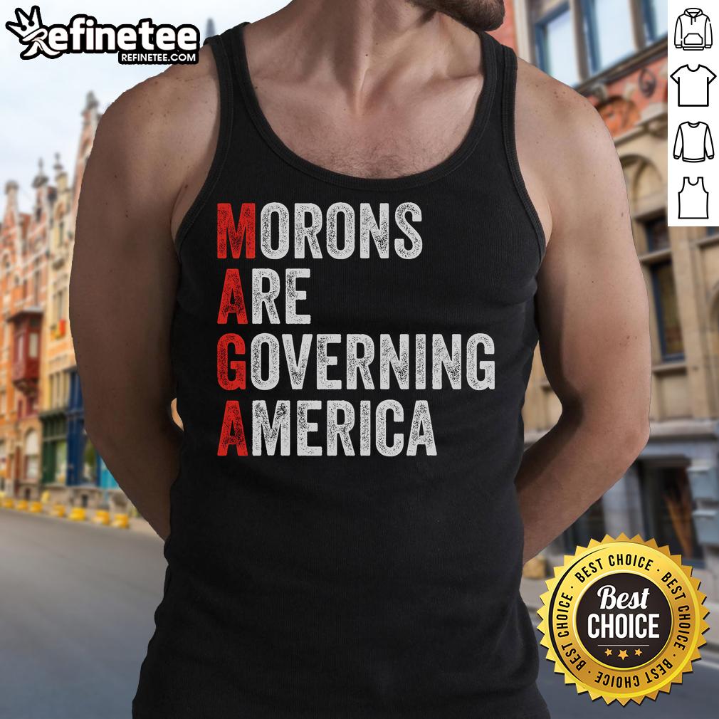 Anti-Trump political tank top featuring 'Good Morons Are Governing America' slogan in bold, eye-catching design.