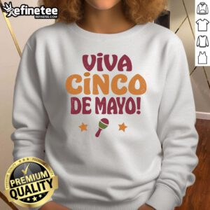 Bright and colorful Happy Viva Cinco de Mayo fiesta sweatshirt featuring festive designs and vibrant colors for celebration.